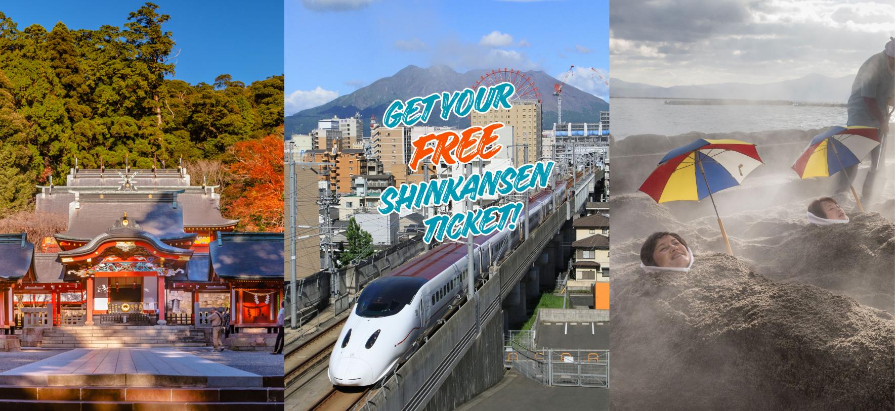Get your Free Shinkansen ticket to Kagoshima!