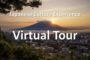 Let's enjoy Virtual Tours of Kagoshima!-1